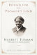 Bound for the Promised Land : Harriet Tubman, portrait of an American hero /