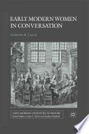 Early Modern Women in Conversation /