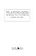 Playing God : fifty religions' views on your right to die /