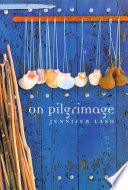 On pilgrimage : a time to seek /