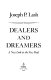 Dealers and dreamers : a new look at the new deal /