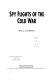 Spy flights of the Cold War /