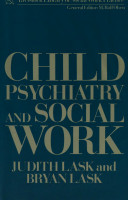 Child psychiatry and social work /