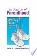 In search of parenthood : coping with infertility and high-tech conception /
