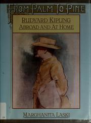 From palm to pine : Rudyard Kipling abroad and at home /