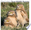 Greg Lasley's Texas wildlife portraits /