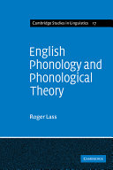 English phonology and phonological theory : synchronic and diachronic studies /