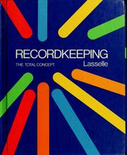 Recordkeeping, the total concept /