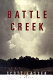 Battle creek /