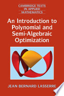 An introduction to polynomial and semi-algebraic optimization /