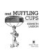 Mousetraps and muffling-cups : a hundred brilliant and bizarre United States patents /