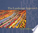 The landscape approach /