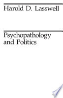 Psychopathology and politics /