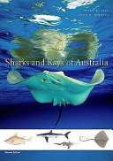 Sharks and rays of Australia /