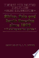 Africa, Asia, and South America since 1800 : a bibliographical guide /