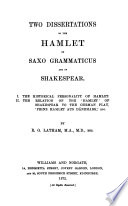 Two dissertations on the Hamlet of Saxo Grammaticus and of Shakespear /