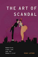 The art of scandal : modernism, libel law, and the roman à clef /