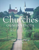 Churches of Minnesota : an illustrated guide /