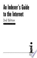 An indexer's guide to the Internet /