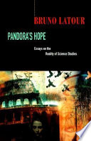 Pandora's hope : essays on the reality of science studies /