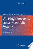 Ultra-high frequency linear fiber optic systems /
