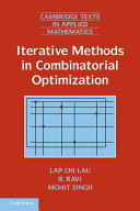 Iterative methods in combinatorial optimization /