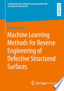 Machine Learning Methods for Reverse Engineering of Defective Structured Surfaces /