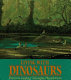 Living with dinosaurs /