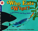 Who eats what? : food chains and food webs /