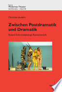 Zwischen Postdramatik und Dramatik : Roland Schimmelpfennigs Raumentwürfe /