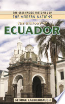 The history of Ecuador /