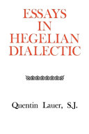 Essays in Hegelian dialectic /