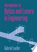 Introduction to optics and lasers in engineering /