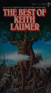 The best of Keith Laumer /