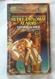 Retief: diplomat at arms /