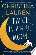 Twice in a blue moon /