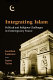 Integrating Islam : political and religious challenges in contemporary France /