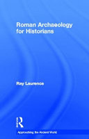 Roman archaeology for historians /