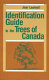 Identification guide to the trees of Canada /