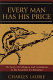 Every man has his price : the story of collusion and corruption in the scramble for Rhodesia /