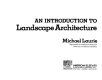 An introduction to landscape architecture /