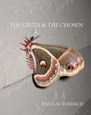 The given and the chosen /