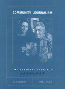 Community journalism : the personal approach /