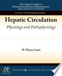 Hepatic circulation : physiology and pathophysiology /