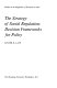 The strategy of social regulation : decision frameworks for policy /