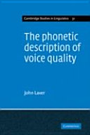 The phonetic description of voice quality /