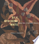 Silk stocking mats : hooked mats of the Grenfell Mission /