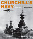 Churchill's navy : the ships, men and organisation, 1939-1945 /