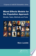 Mixed Effects Models for the Population Approach : Models, Tasks, Methods and Tools /