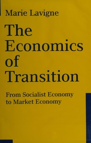 The economics of transition : from socialist economy to market economy /